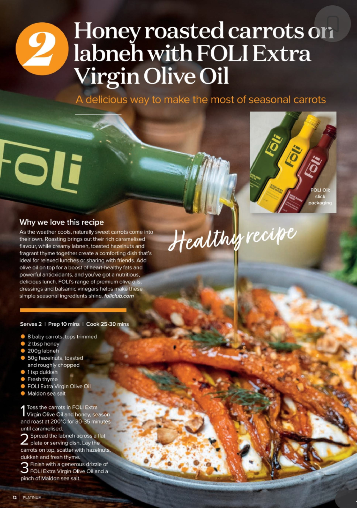 Honey-Roasted Carrots with Labneh & FOLI Extra Virgin Olive Oil